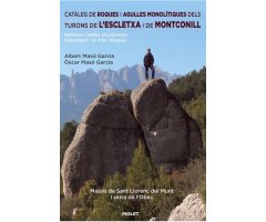 CATÀLEG DE ROQUES I AGULLES MONOLÍTIQUES DELS TURONS DE L\'ESCLETXA I DE MONTCONILL