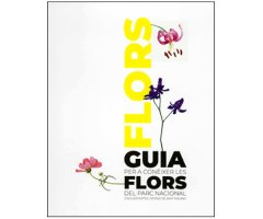 GUIA PER A CONÈIXER LES FLORS DEL PARC NACIONAL D\'AIGÚESTORTES I ESTANY DE SANT MAURICI