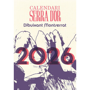 CALENDARI SERRA D'OR 2026. DIBUIXANT MONTSERRAT