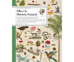 ELLES I LA HISTÒRIA NATURAL. LA NATURA IL·LUSTRADA PER LES DONES