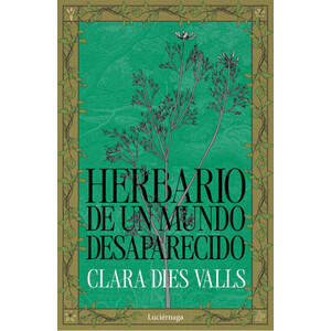 HERBARIO DE UN MUNDO DESAPARECIDO