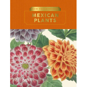 KEW POCKETBOOKS: MEXICAN PLANTS