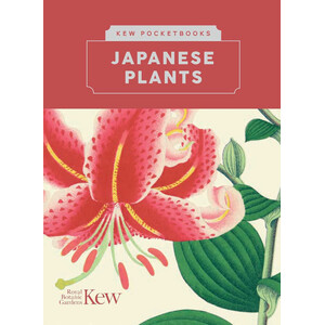 KEW POCKETBOOKS: JAPANESE PLANTS