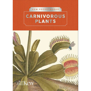 KEW POCKETBOOKS: CARNIVOROUS PLANTS