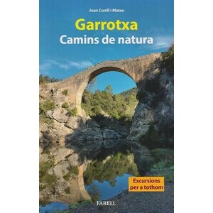 GARROTXA. CAMINS DE NATURA