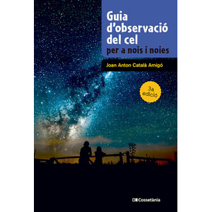 GUIA D'OBSERVACIÓ DEL CEL PER A NOIS I NOIES