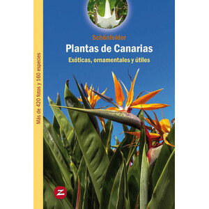 PLANTAS CANARIAS. EXÓTICAS, ORNAMENTALES Y ÚTILES