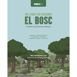 UN LLIBRE PER ENTENDRE EL BOSC. FORESTQUIZ