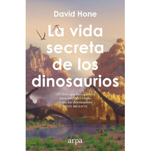 LA VIDA SECRETA DE LOS DINOSAURIOS