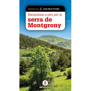 EXCURSIONS A PEU PER LA SERRA DE MONTGRONY