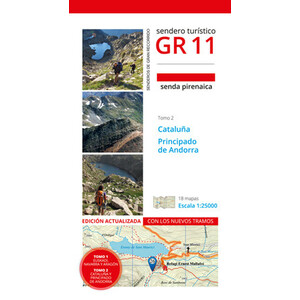 GR11. SENDA PIRENAICA. CATALUÑA Y ANDORRA. TOMO 2