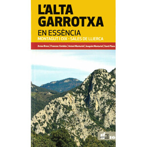 L'ALTA GARROTXA EN ESSÈNCIA. MONTAGUT I OIX - SALES DE LLIERCA