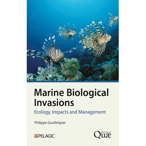 MARINE BIOLOGICAL INVASIONS: ECOLOGY, IMPACTS AND MANAGEMENT