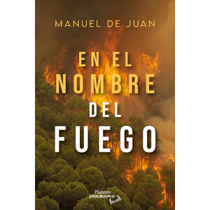 EN EL NOMBRE DEL FUEGO