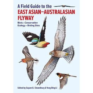 A FIELD GUIDE TO THE EAST ASIAN-AUSTRALASIAN FLYWAY