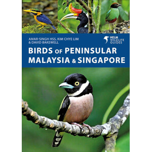 BIRDS OF PENINSULAR MALAYSIA AND SINGAPORE