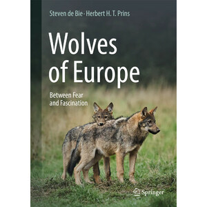 WOLVES OF EUROPE. BETWEEN FEAR AND FASCINATION